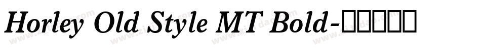 Horley Old Style MT Bold字体转换